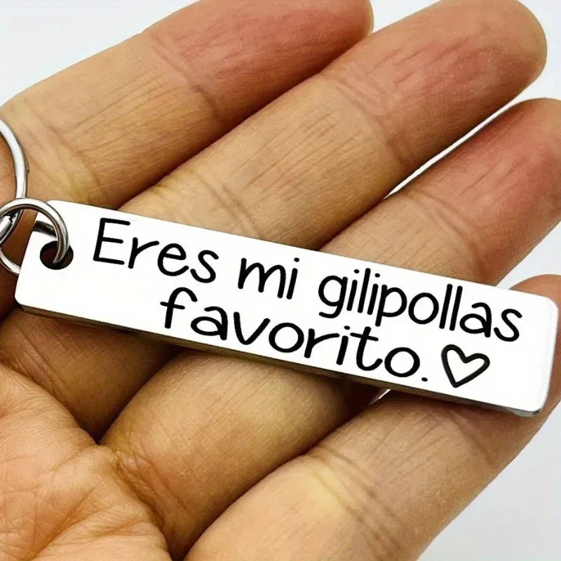 Llavero "Eres mi gilipollas favorito"